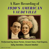 A_Rare_Recording_of_1920_s_American_Vaudeville